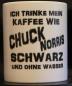 Preview: Weiße Tasse mit Spruch "ICH TRINKE MEIN KAFFEE WIE CHUCK NORRIS"